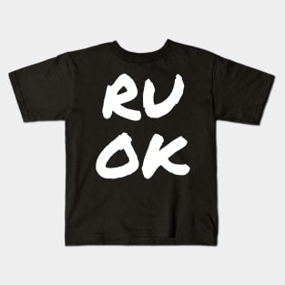 Are You Okay? Kids T-Shirt